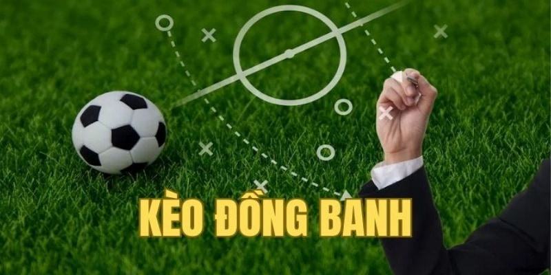 Kèo Đồng Banh CF68